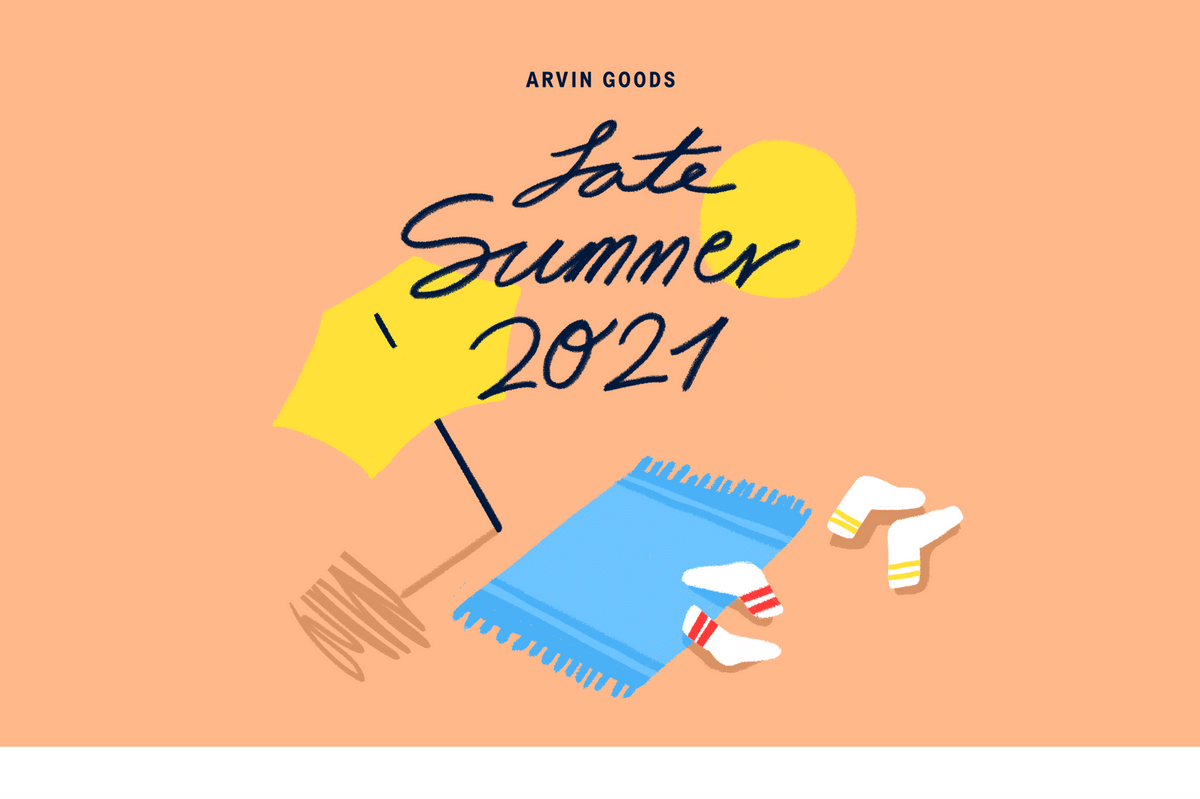 Late Summer Drop Arvin Goods