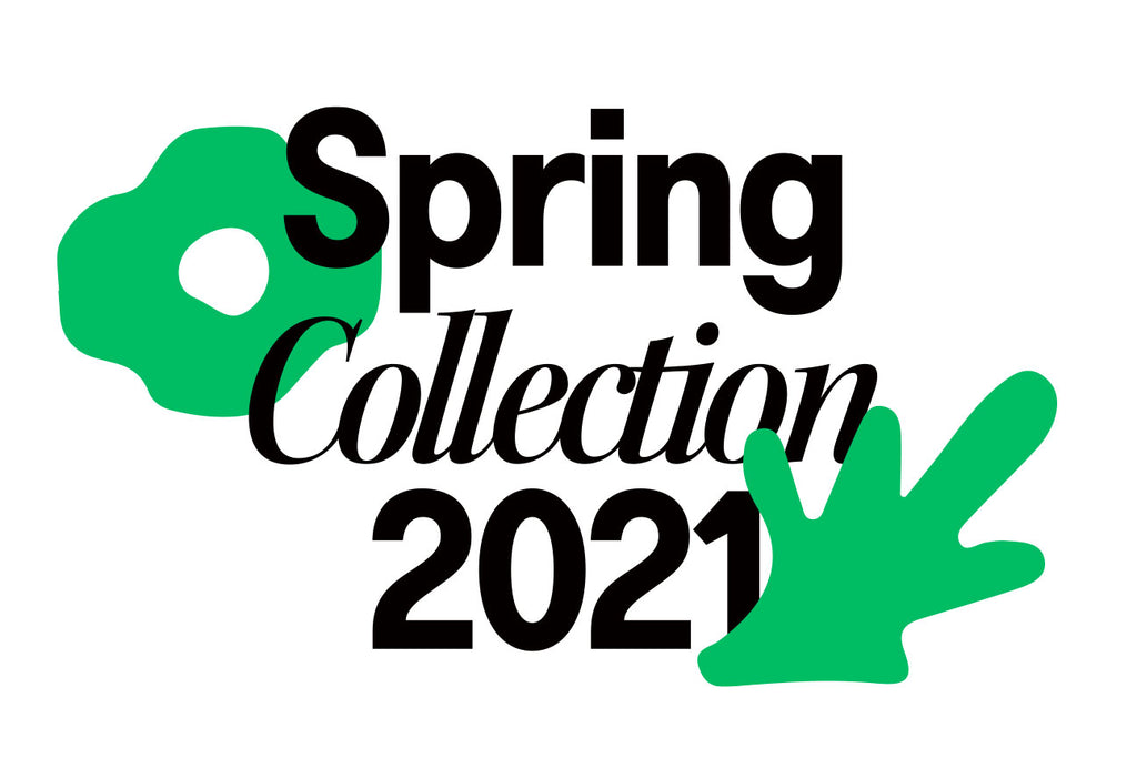 Spring Collection 2021